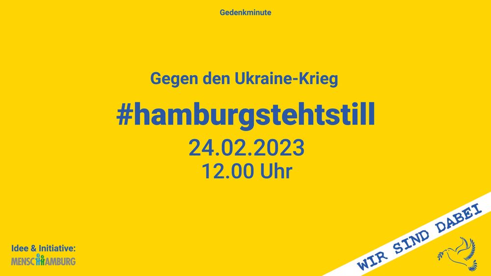 Der Verein MenscHHamburg ruft für 12 Uhr zu #Hamburgstehtstill auf (©MenscHHamburg e.V.)