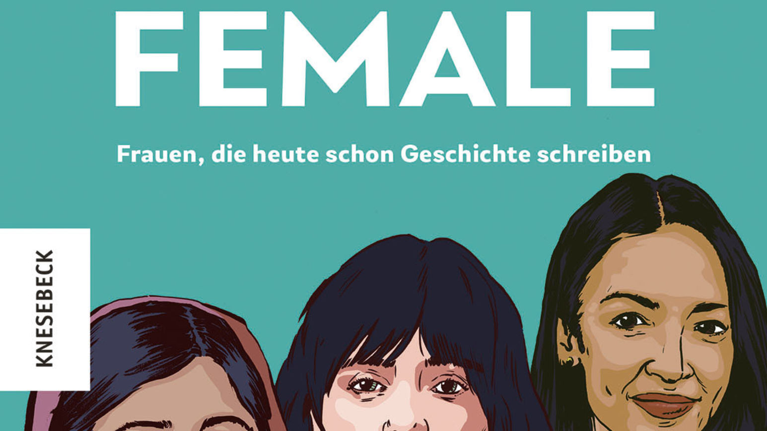 Change Is Female von Jan Hendrik Ax und  Mareike Graepel ist im Knesebeck-Verlag erschienen (©Knesebeck)