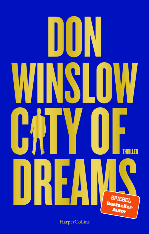 „City of Dreams“ von Don Winslow (©Harper Collins)