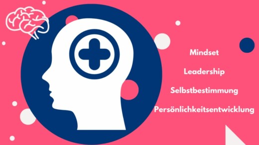 Grafik mit einem Kopfprofil in Weiß und einem blauen Kreis, darin ein Pluszeichen. Text: 'Mindset, Leadership, Selbstbestimmung, Persönlichkeitsentwicklung'.