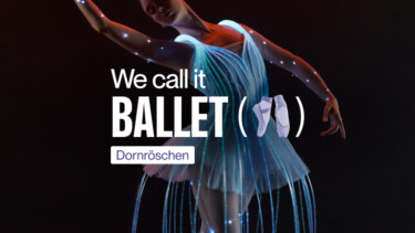 Ballettänzerin vor schwarzem Hintergrund - Schriftzug: We call it Ballet
