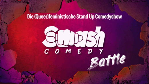 Text auf rotem und violettem Hintergrund: 'Die (Queer)feministische Stand Up Comedyshow Smash Comedy Battle'.
