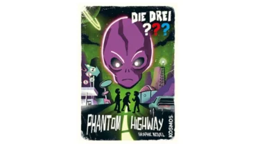 Logo von "Die Drei ??? Phantom Highway" in der Mitte ist ein Alien und darunter drei schwarze Silhouetten.