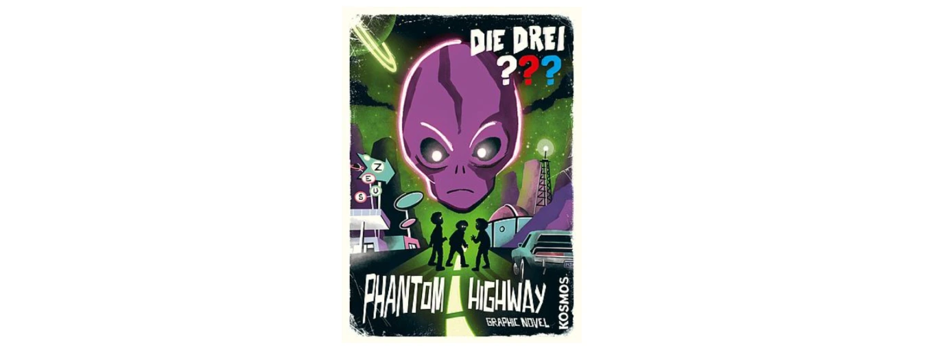 Logo von "Die Drei ??? Phantom Highway" in der Mitte ist ein Alien und darunter drei schwarze Silhouetten.