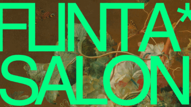 Großer grüner Text 'FLNTA* SALON' über einem Gemälde mit Trauben, Blättern und Blumen.