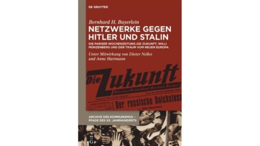 Buchcover mit dem Titel 'Netzwerke gegen Hitler und Stalin' von Bernhard H. Bayerlein. Rote Hintergrundfarbe mit schwarz-weißen Bildern und Text.