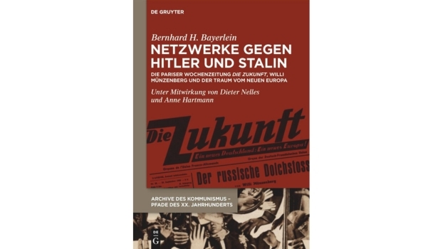 Buchcover mit dem Titel 'Netzwerke gegen Hitler und Stalin' von Bernhard H. Bayerlein. Rote Hintergrundfarbe mit schwarz-weißen Bildern und Text.