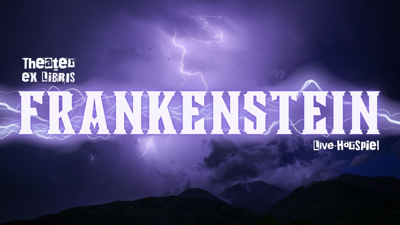 Himmel schwarz mit blitzen - Schriftzug Frankenstein