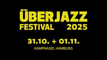 Schwarzer Hintergrund - Gelber Schriftzug Überjazz Festival 2025