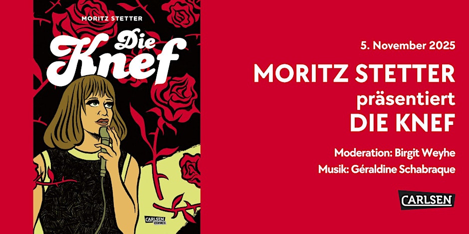 Buchcover mit Titel 'Die Knef' von Moritz Stetter, Frau mit kurzem Haar und schwarzem Kleid vor rotem Hintergrund mit Rosen und Dornen, Text zu Veranstaltung am 5. November 2025 mit Moderation und Musik.