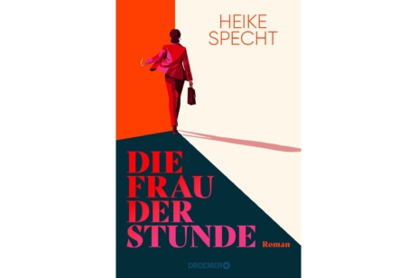 Das Cover zum Buch „Die Frau der Stunde“ von Heike Specht
