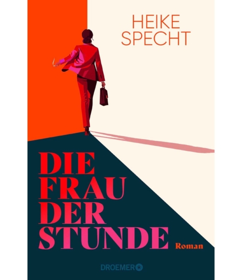 Das Cover zum Buch „Die Frau der Stunde“ von Heike Specht