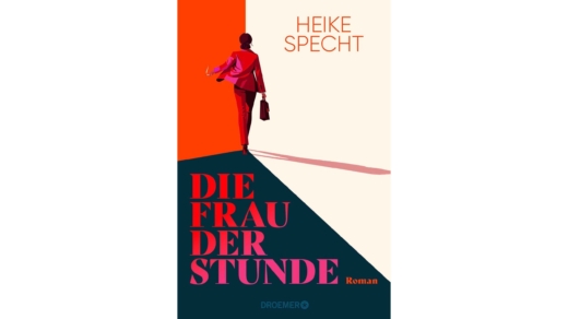 Das Cover zum Buch „Die Frau der Stunde“ von Heike Specht