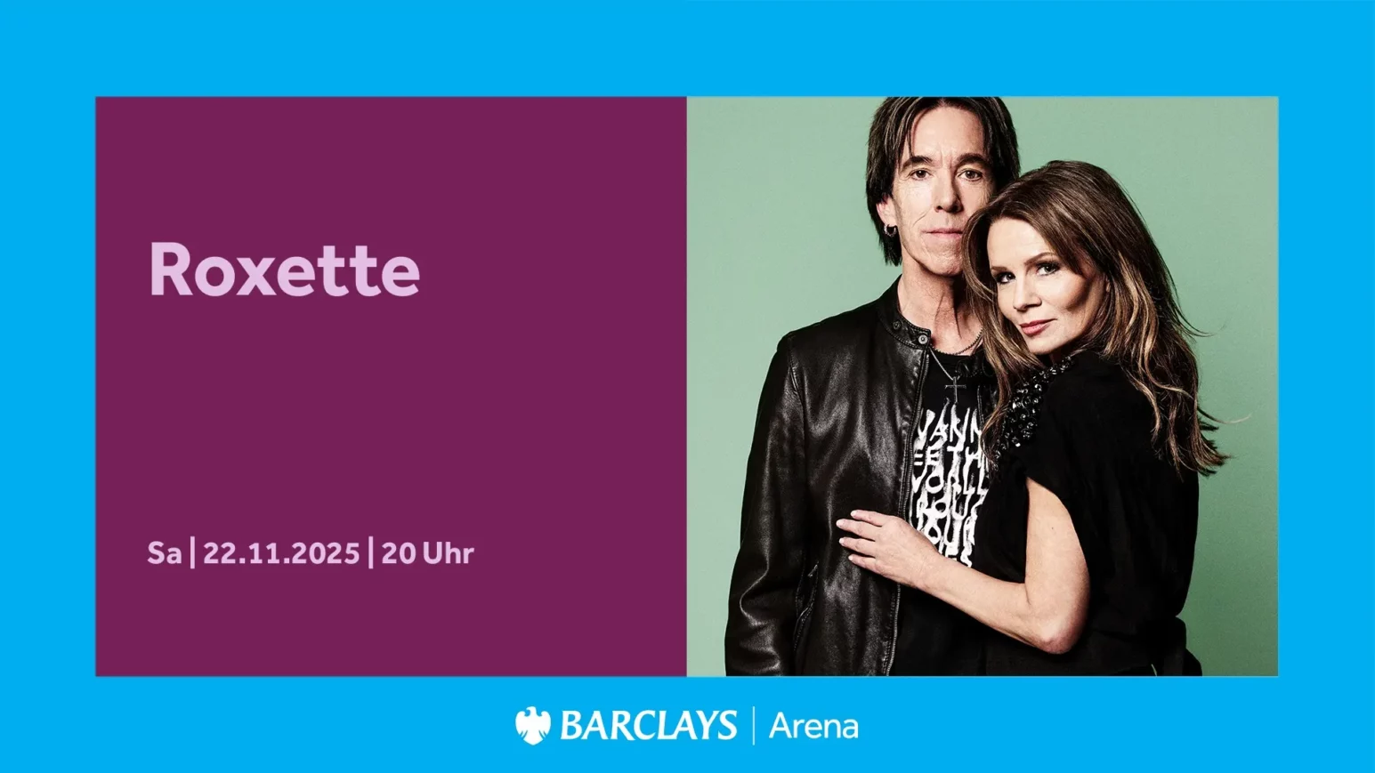 Das Duo Roxette in der Barclays Arena