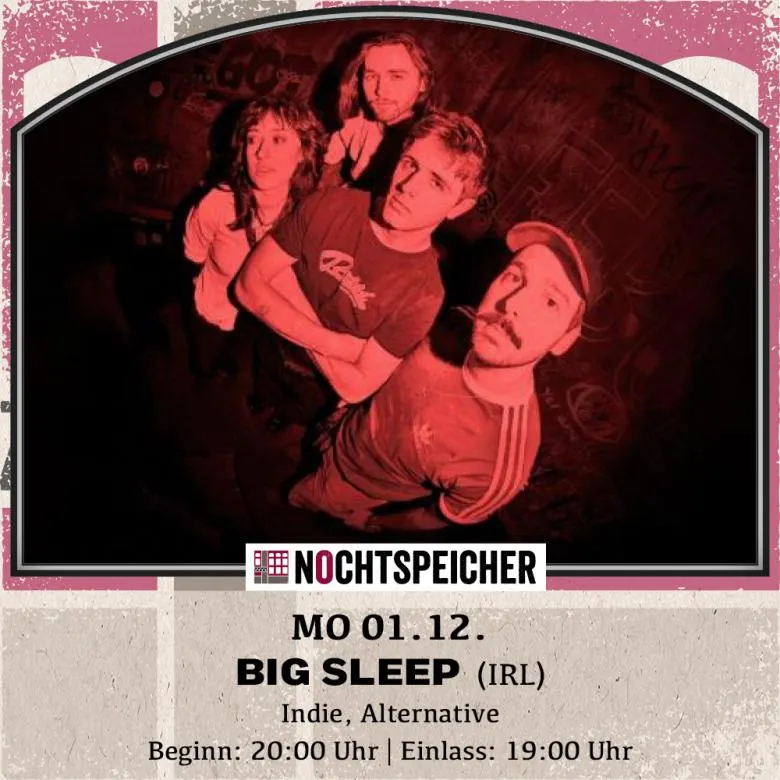 BIG SLEEP im Nochtspeicher