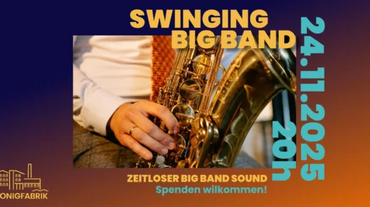 Plakat der Honigfabrik zur SwingING. Big Band