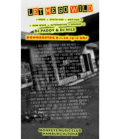 Plakat der Let me Go Wild Party in der Monkey Music Bar