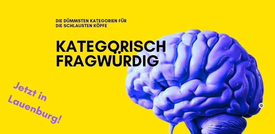 Plakat für Kategorisch Fragwürdig - Das Quiz in der Heinrich Osterwold Halle