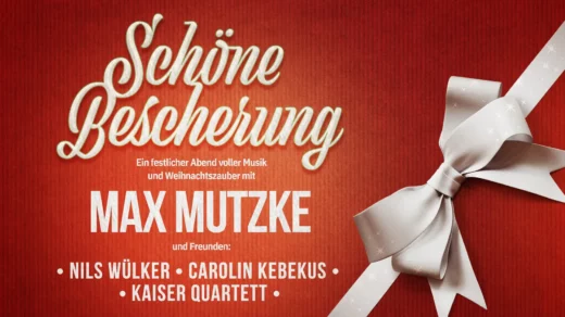 Poster für Schöne Bescherung mit Max Mutzke im Stage Theater Neue Flora