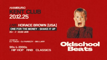 Header für Oldschool Beats ft. Horace Brown im Kent Club