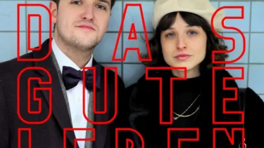 Das gute Leben" mit Lensi und Ole