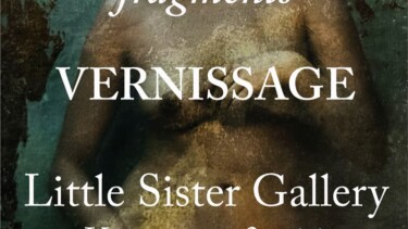 "FABIEN DETTORI- FRAGMENTS" in der Little Sister Gallery