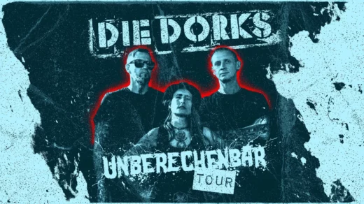 DIE DORKS im Logo mit der "Unberechenbar" Tour