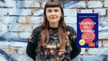 Gedenken neu denken - Lesung mit Susanne Siegert