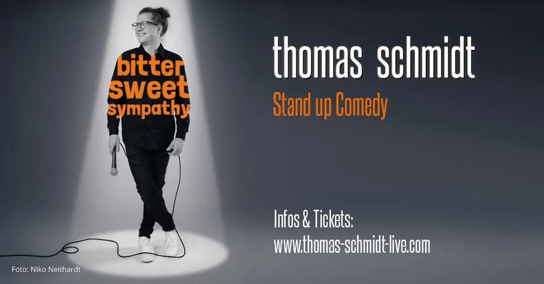 Thomas Schmidt: Bitter Sweet Sympathy im Schmidt Theater