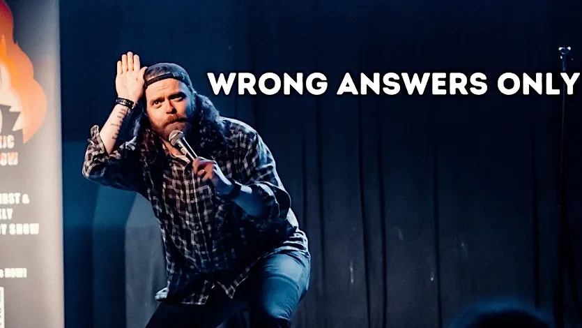 Wrong Answers Only im Indra Music Club