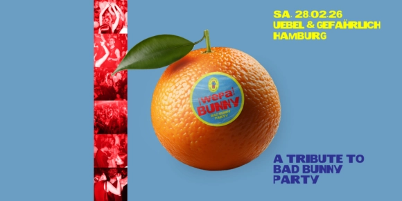 BAD BUNNY TRIBUTE PARTY im Uebel&Gefährlich