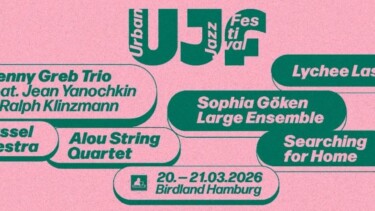 URBAN JAZZ FESTIVAL 2026 im Birdland