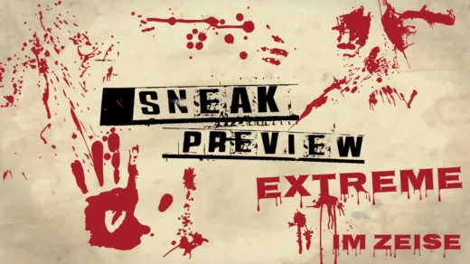 SNEAK Extreme im zeise Kino