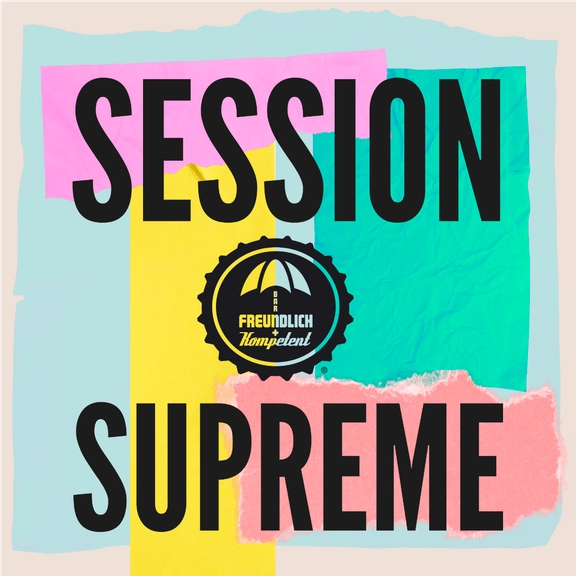 F+K SESSION SUPREME in Freundlich + Kompetent