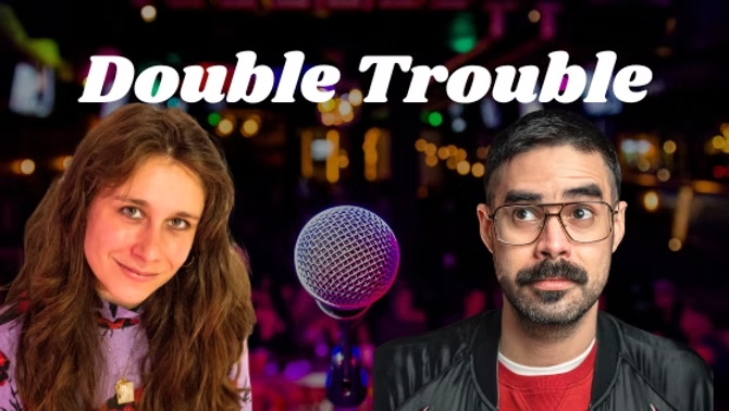 Double Trouble - English Comedy Special im Indra Musikclub