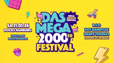 DAS MEGA 2000er FESTIVAL im DOCKS