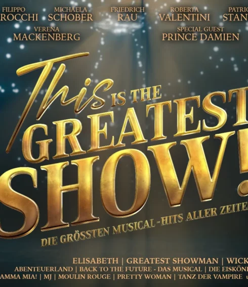 This is THE GREATEST SHOW! im Stage Theater am Hafen