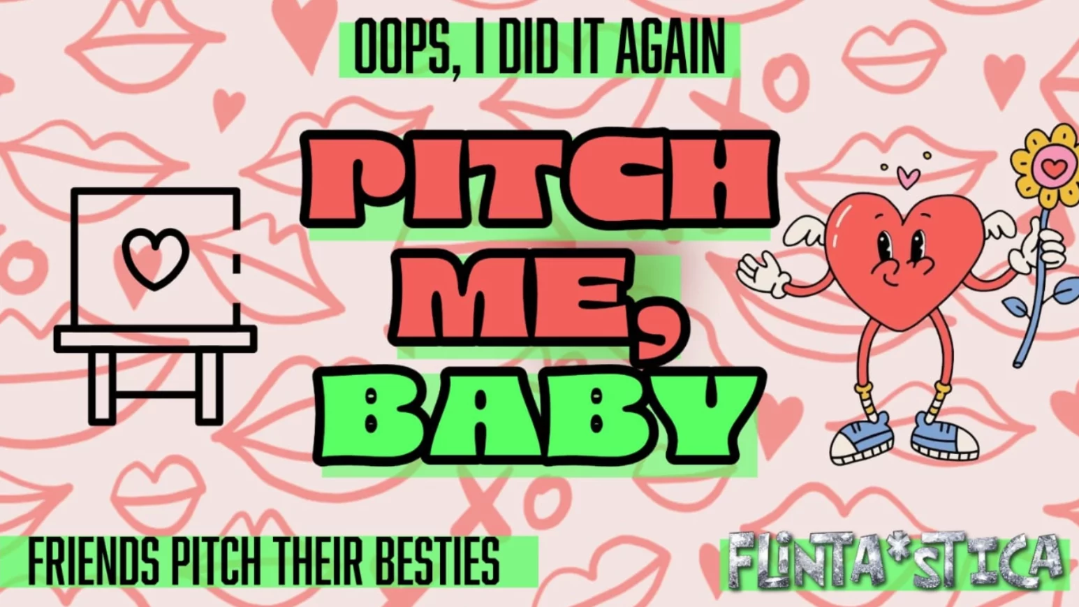 Pitch Me, Baby! FLINTA* Dating im Haus 73