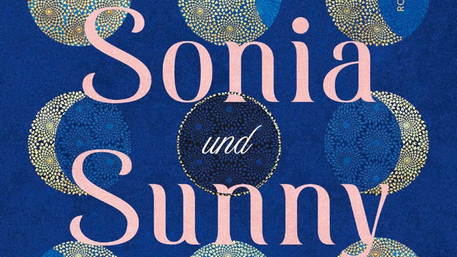 Cover des neuen Romans von Kiran Desai: „Die Einsamkeit von Sonia und Sunny“