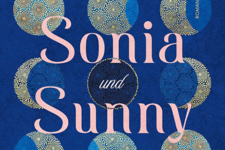 Cover des neuen Romans von Kiran Desai: „Die Einsamkeit von Sonia und Sunny“