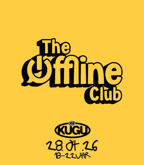 The Offline Club im Kultur&Gut