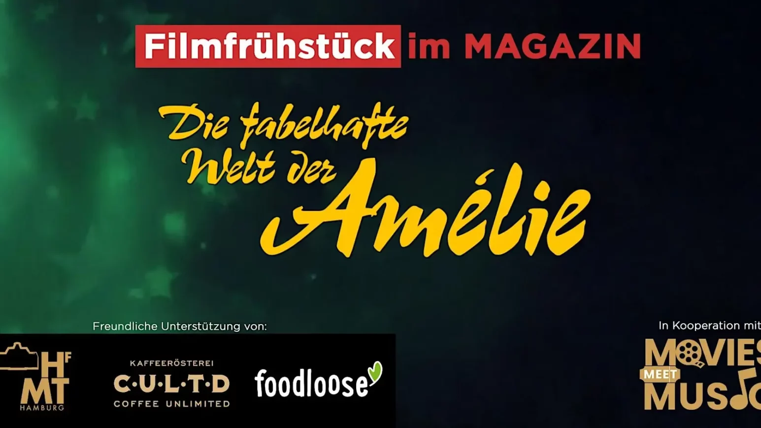 Magazin Filmkunsttheater zeigt Die Fabelhafte Welt der Amélie