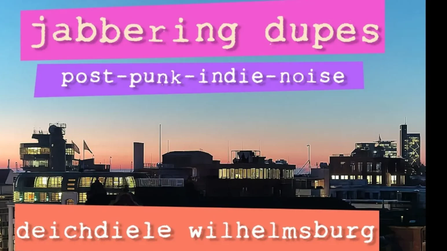 Jabbering Dupes Live in der Deichdiele