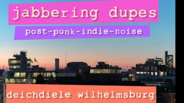 Jabbering Dupes Live in der Deichdiele