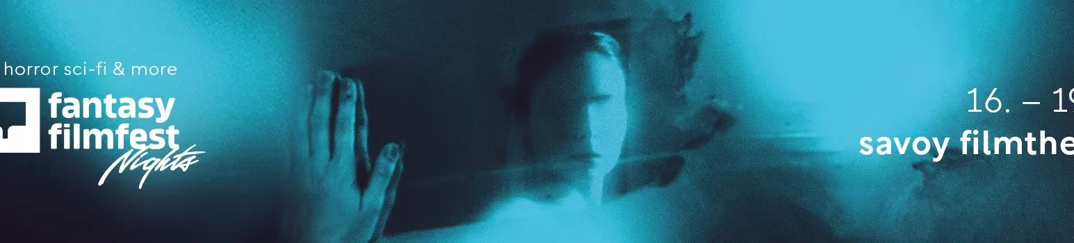 Fantasy Filmfest im Savoy Kino