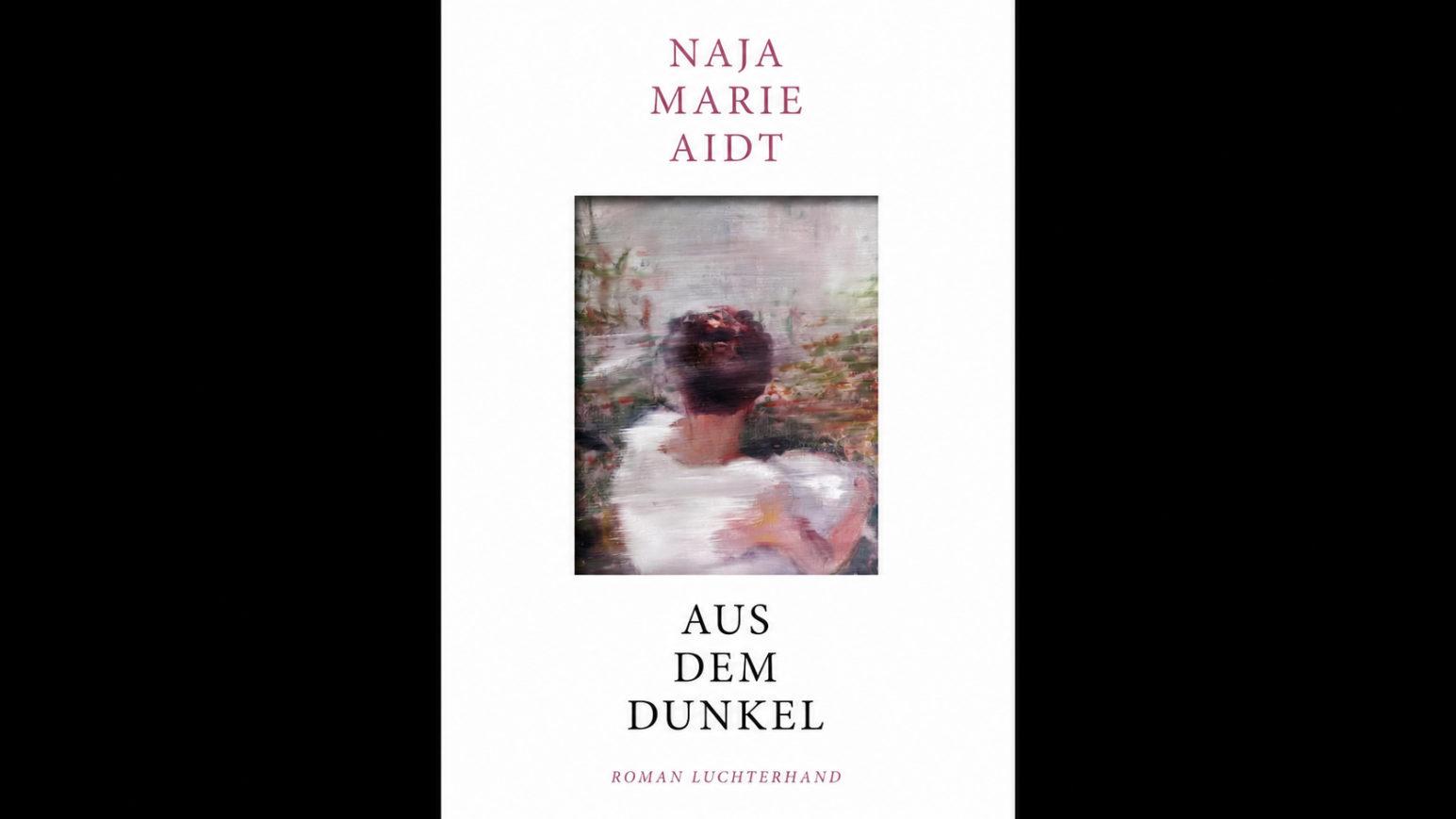 Cover „Aus dem Dunkel“ von Naja Marie Aidt
