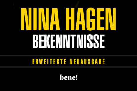Nina Hagens Autobiografie „Bekenntnisse“ ist im bene! Verlag erschienen
