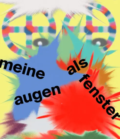 Plakat zu "meine augen als fenster"