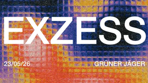 Plakat zu der Veranstaltung Exzess im Grünen Jäger