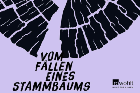 „Vom Fällen eines Stammbaums“ von Martin Piekar ist im Rowohlt Verlag erschienen